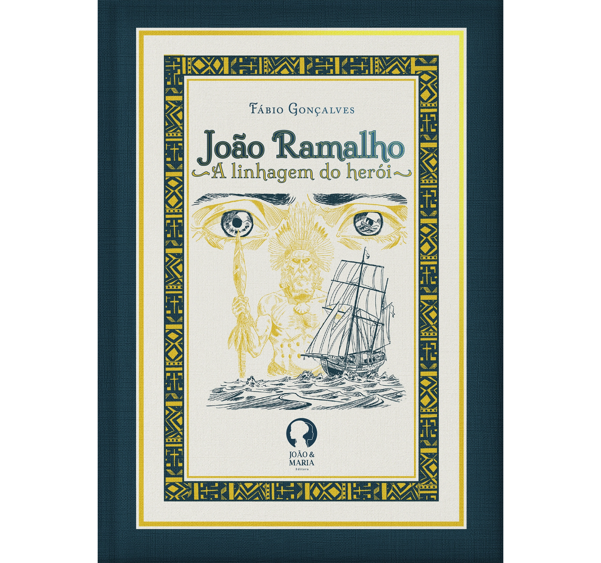 João Ramalho - A Linhagem do Herói