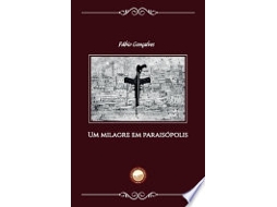 Um Milagre em Paraisópolis